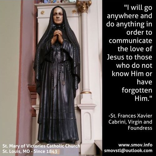Saint Frances Xavier Cabrini statue at Saint Mary of Victories with a reflection on communicating the love of Jesus
